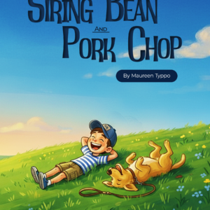 The Adventure of String Bean & Pork Chop (eBook)